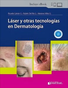 LÁSER Y OTRAS TECNOLOGÍAS EN DERMATOLOGÍA